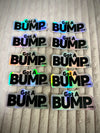 Got A BUMP Energy Supplement Sticker Pack – Set of 10